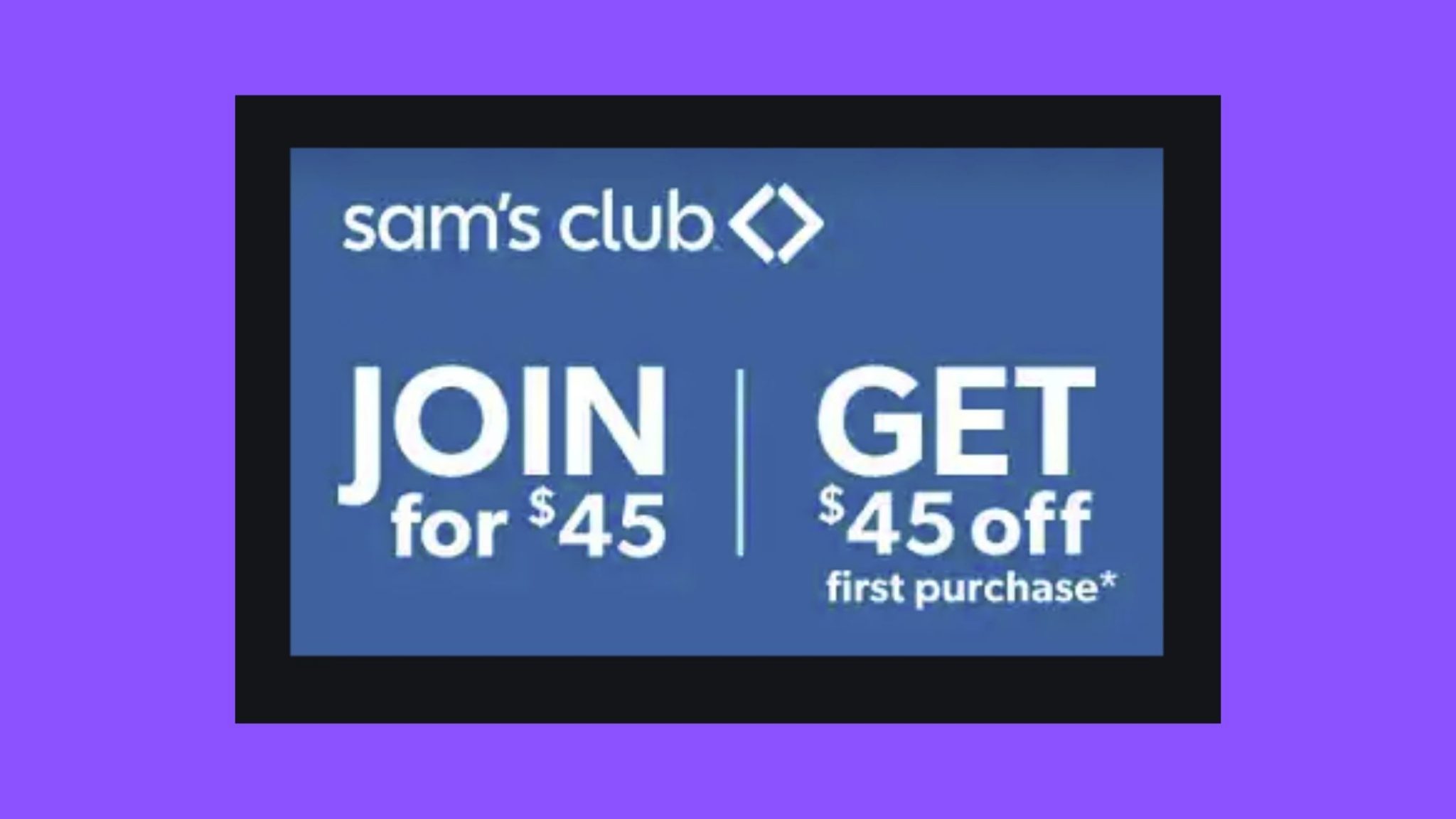 Sam's Club free Membership 2021 Offer