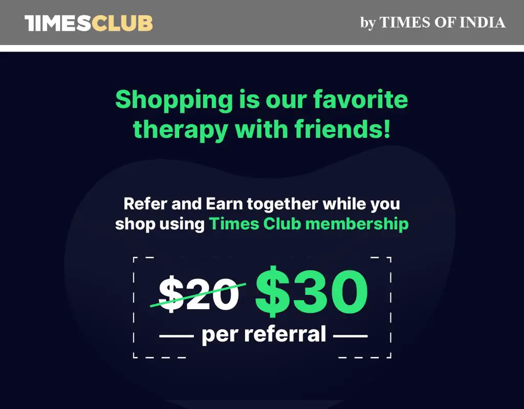 TimesClub Referral Reward