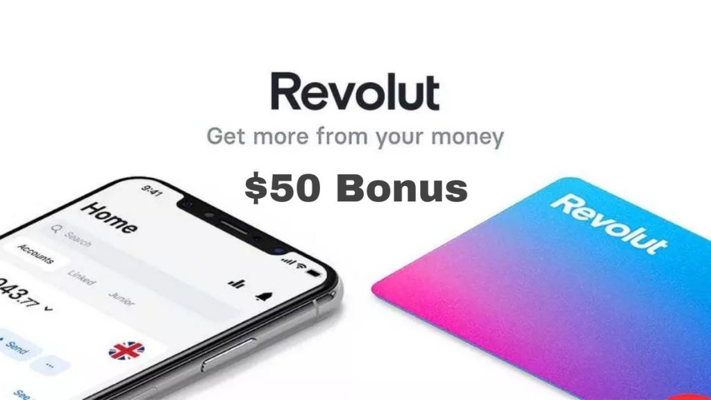 Revolut SignUp Bonus 50 Bonus & 50 Referral