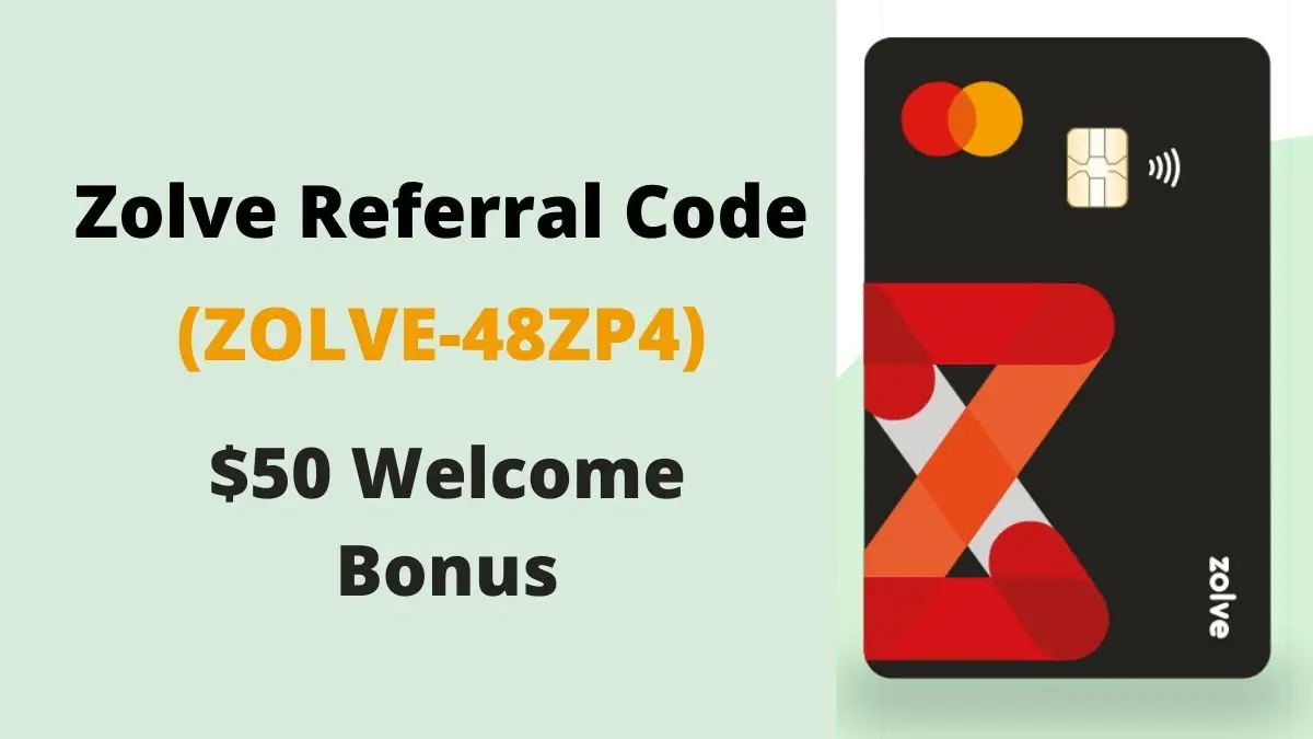 Zolve Referral Code Offer