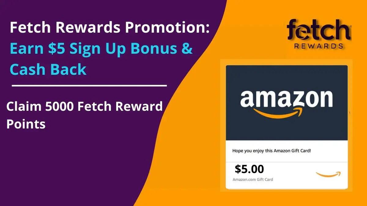 Fetch Rewards Promotion