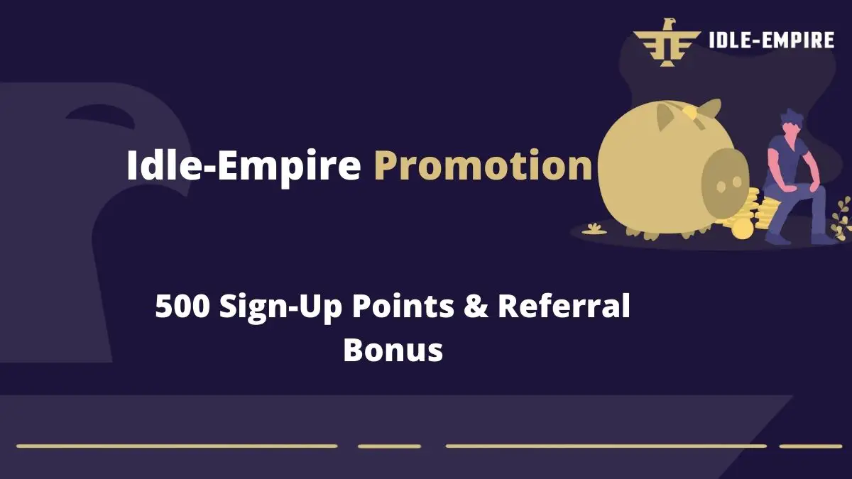 Idle-empire promotion offer