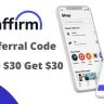 Affirm Referral Codes