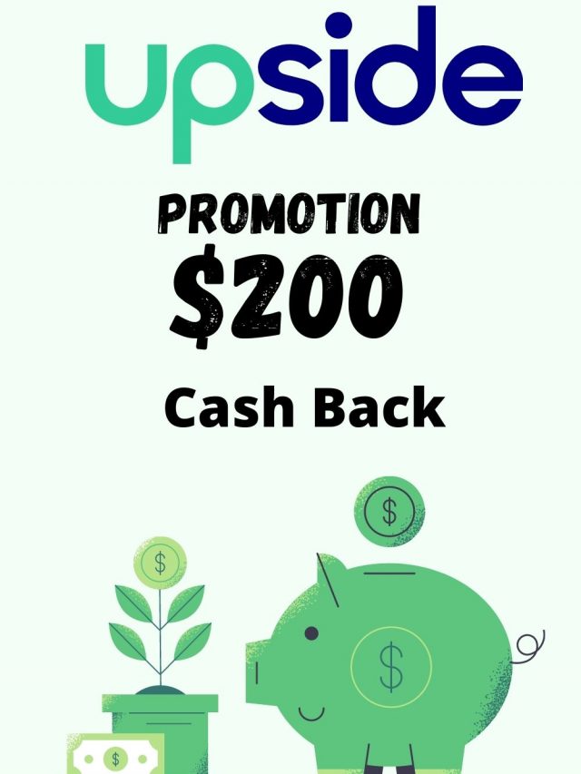 GetUpside Cash Back Promotion | Earn $200 Cash Back Bonus In USA