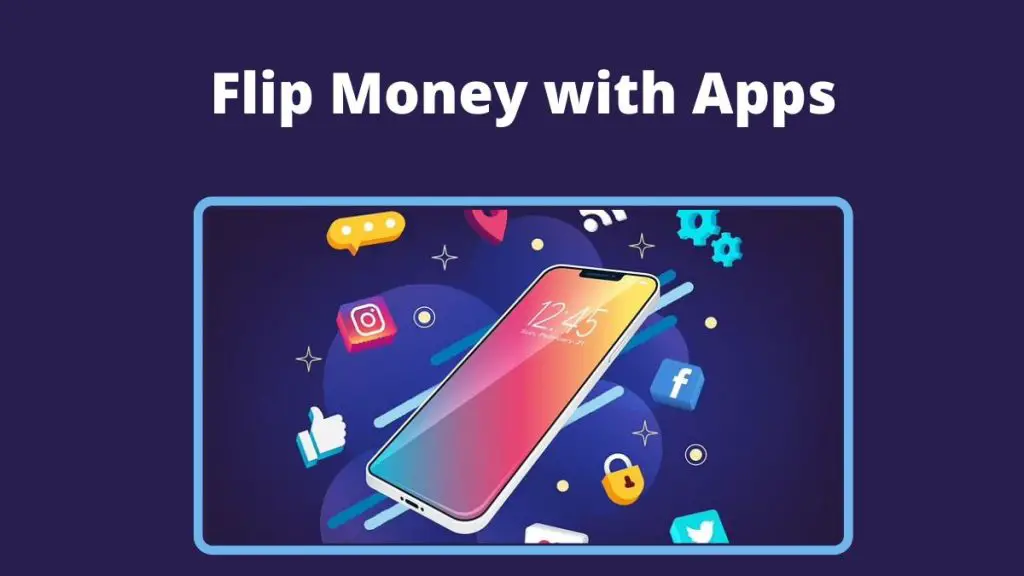 Flip Money with Apps