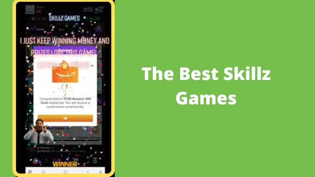 The Best Skillz Games