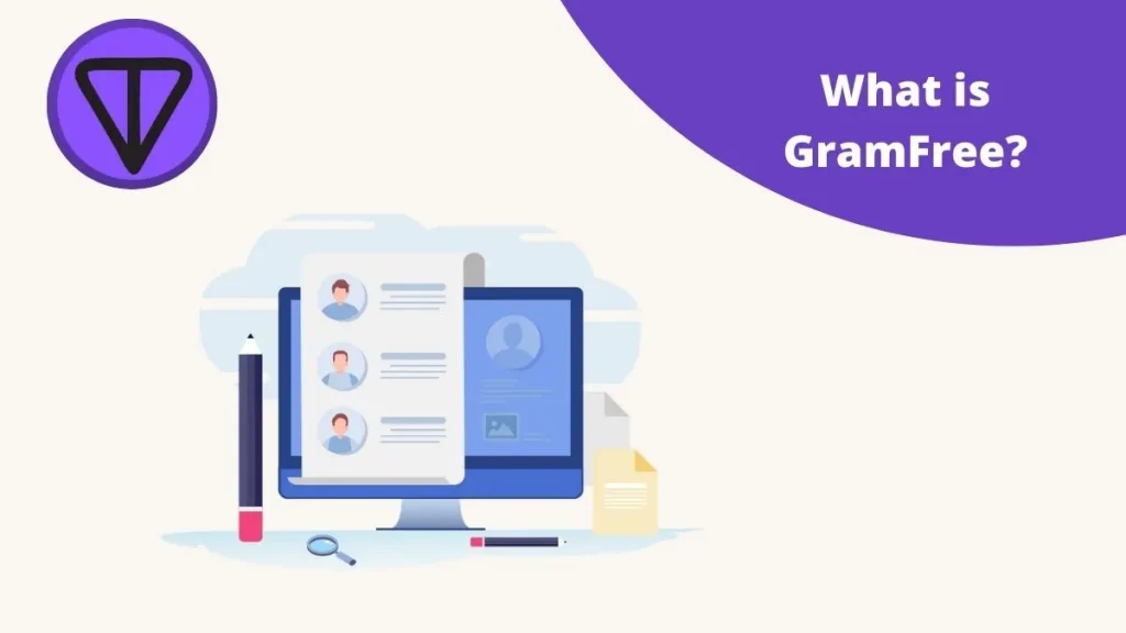 What is GramFree?