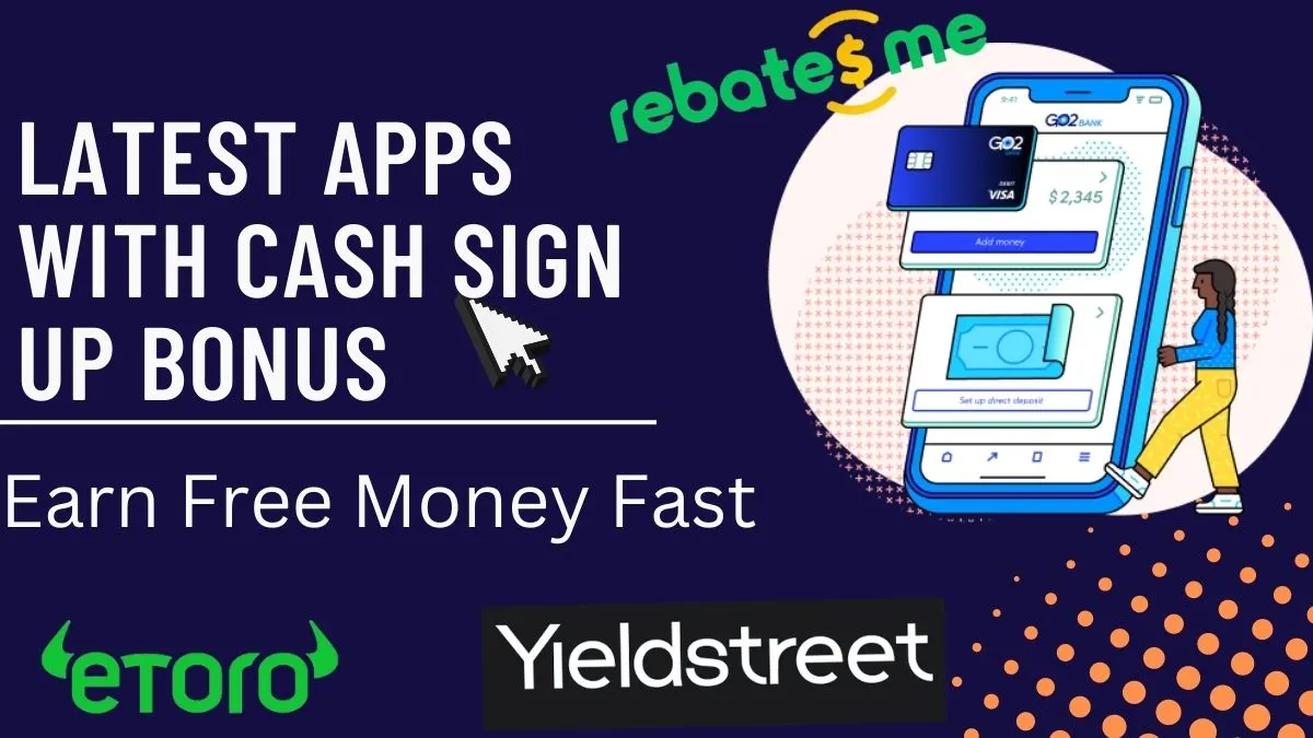 Apps with cash sign up bonus