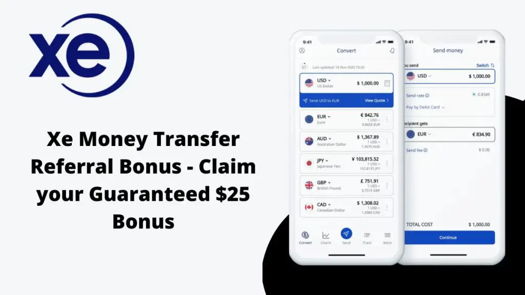 Xe Money Transfer Referral Bonus Claim your Guaranteed 25 Bonus