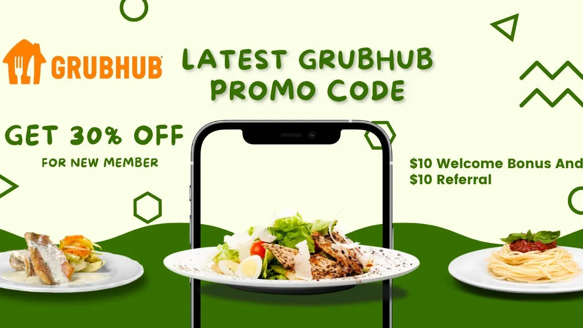 Grubhub Promo Code 2022 30 OFF Latest Discount Code