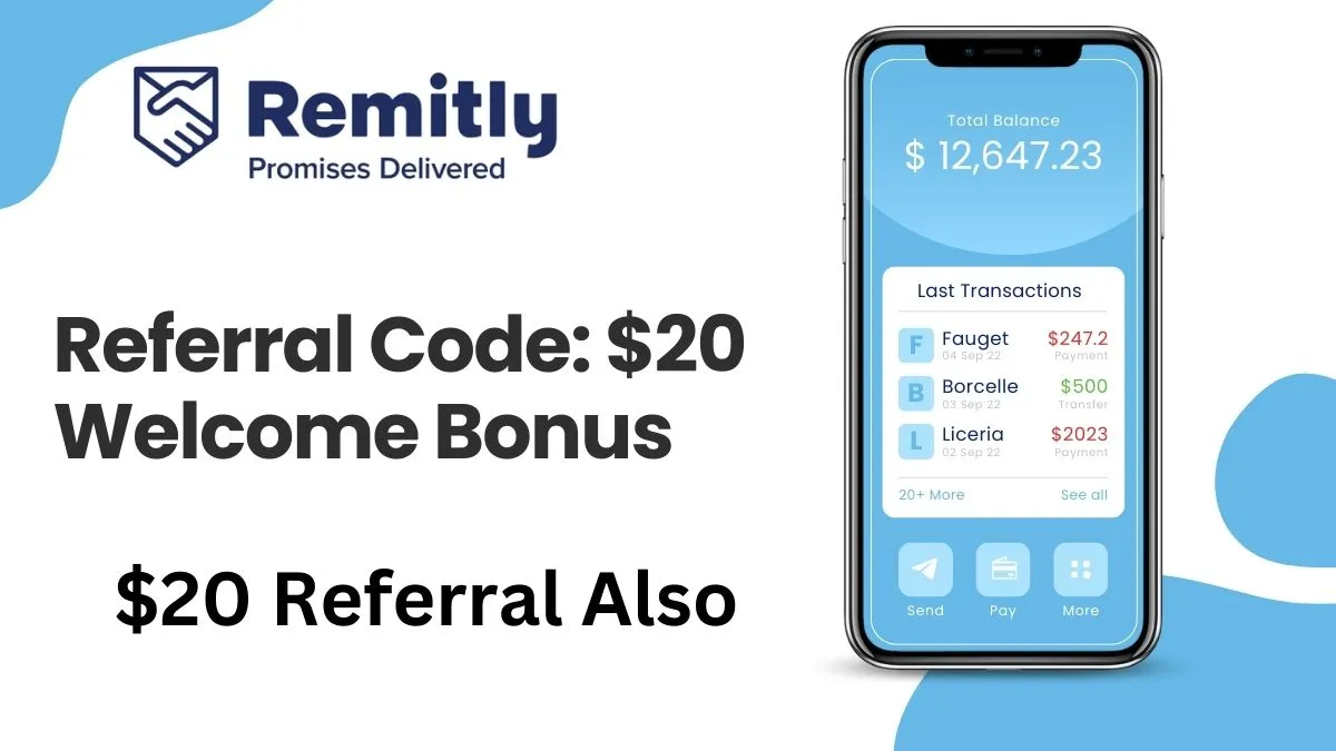 Remitly Referral Code