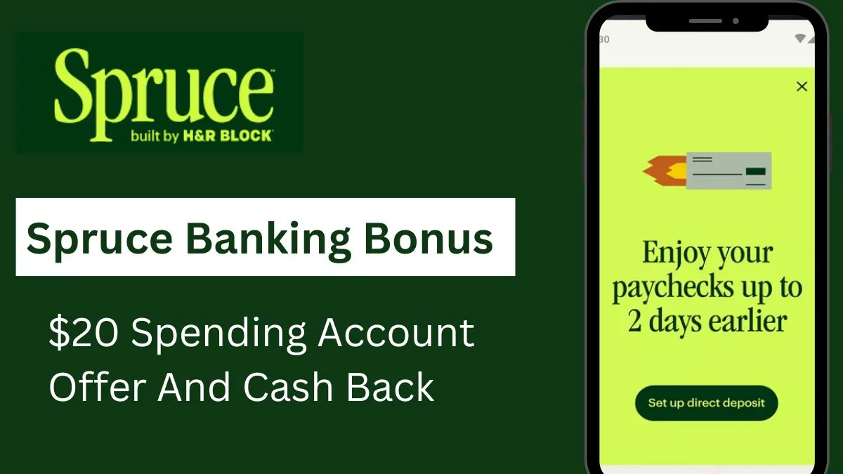 Spruce Banking Sign Up Bonus