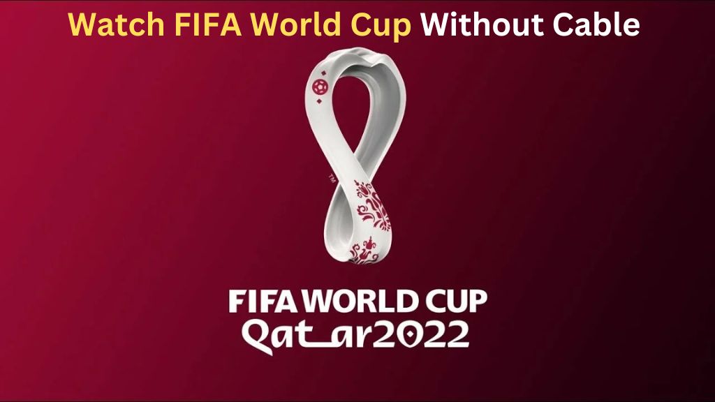 Stream FIFA World Cup live