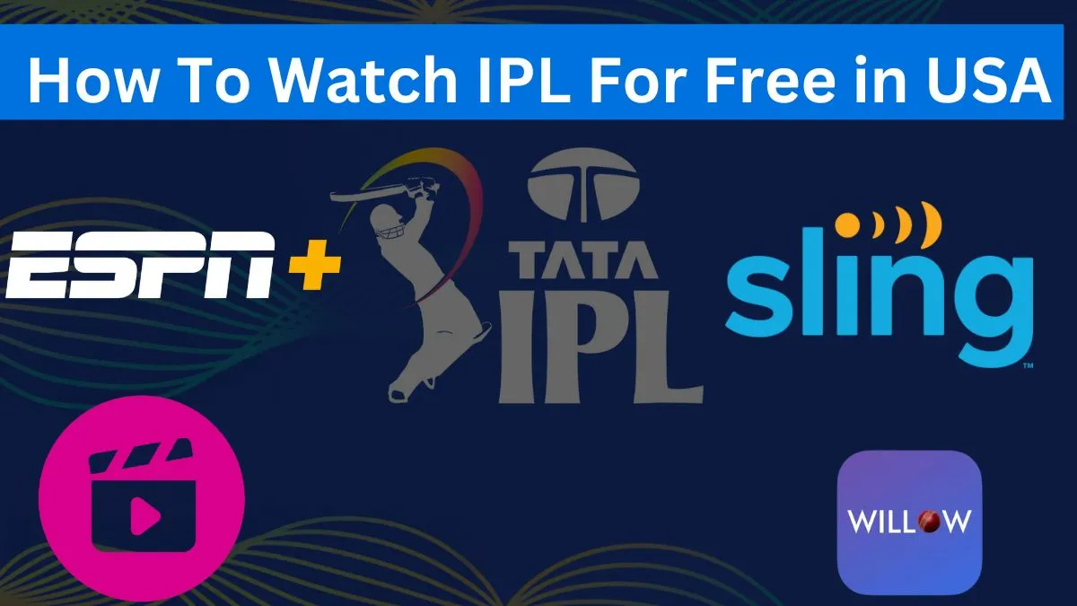How To Watch IPL For Free In USA